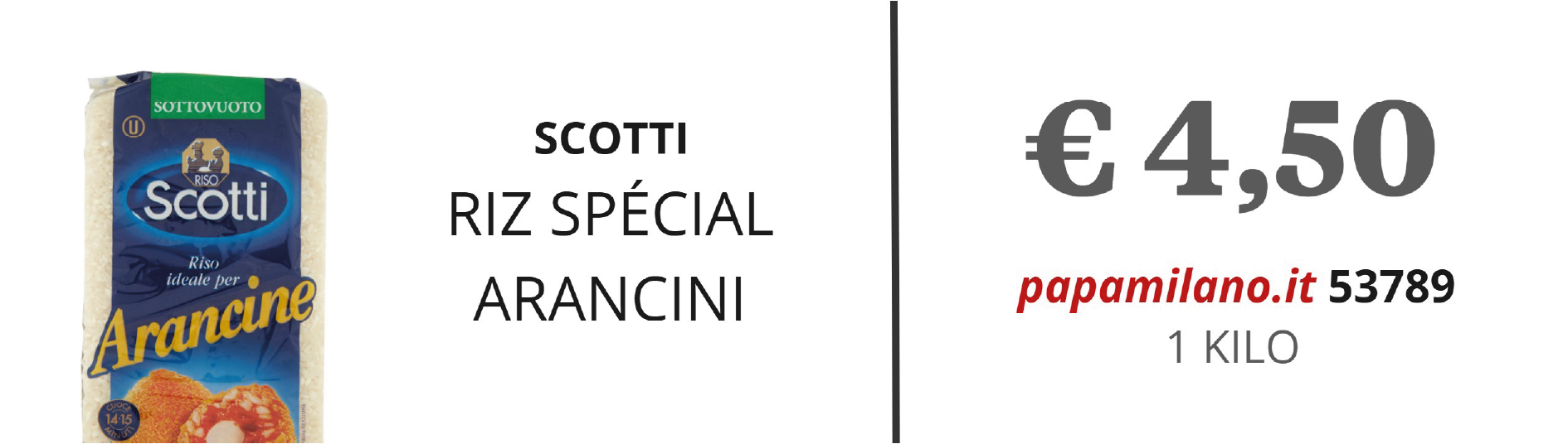 SCOTTI RIZ SPÉCIAL ARANCINI